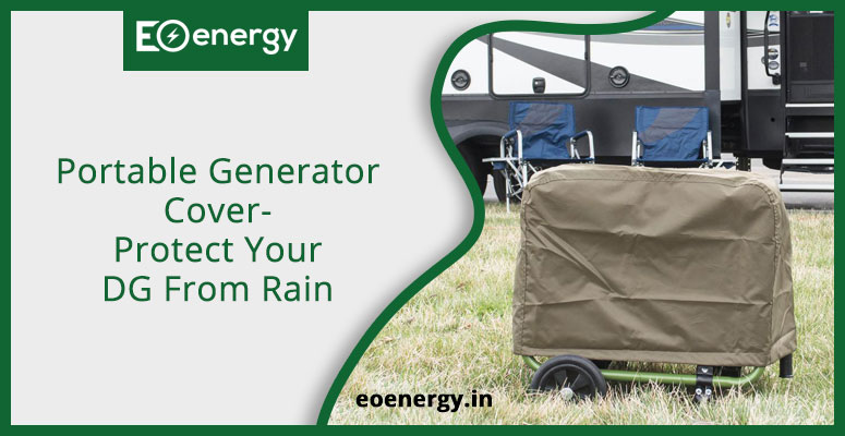 Portable Generator Cover- Protect Your DG From Rain