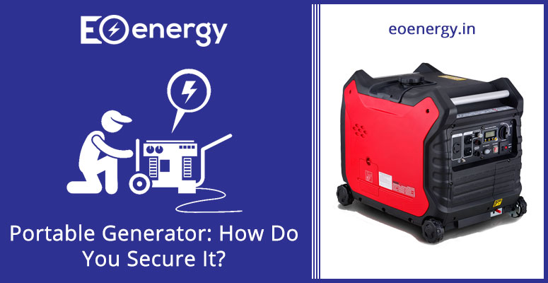 Portable-Generator-How-Do-You-Secure-It