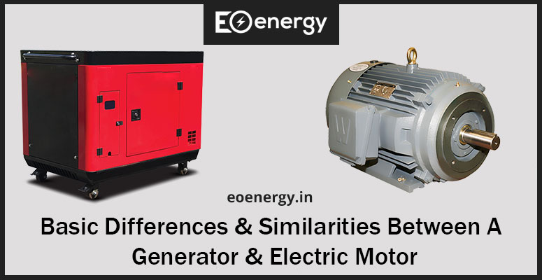 Basic Differences & Similarities Between a Generator & Electric Motor